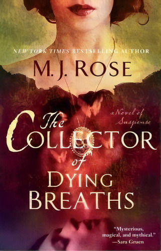 The Collector Of Dying Breaths, De M J Rose. Editorial Atria Books, Tapa Blanda En Inglés