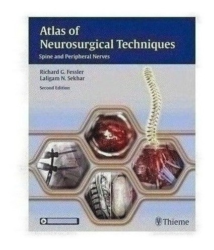 Atlas Of Neurosurgical Techniques: Spine And Peripheral Ner