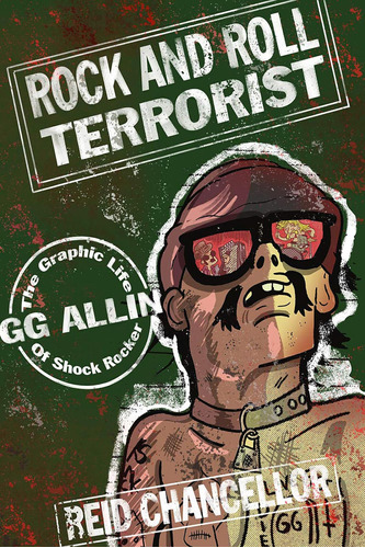 Libro: Terroristas Del Rock And Roll: La Vida Gráfica De Sho