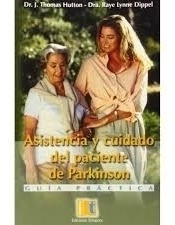 Asistencia Y Cuidado Del Paciente Con Parkinson