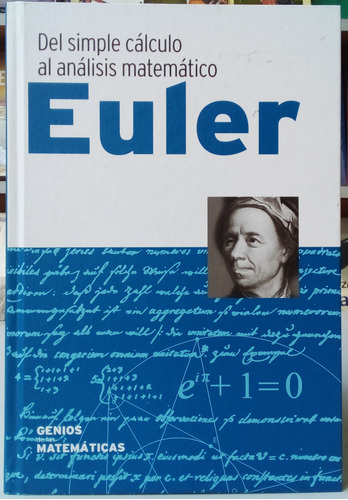 Del Simple Cálculo Al Análisis Matemático - Euler - Rba