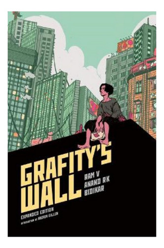 Grafity's Wall Expanded Edition - Ram V.. Eb6