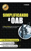 Comprar Aprovação Prática Para Oab 1a: Resumos, Esquemas E Dicas Infalíveis
