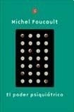 Libro - Poder Psiquiatrico, El - Michel Foucault