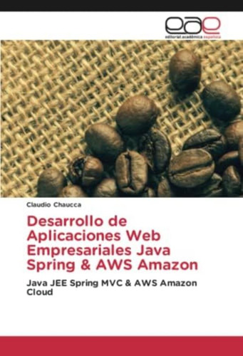 Libro: Desarrollo De Aplicaciones Empresariales Java Spring