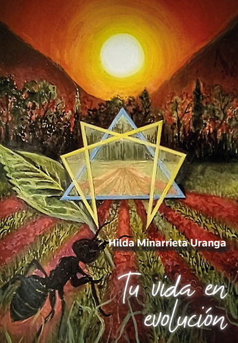 Tu Vida En Evolucion - Minarrieta Uranga, Hilda