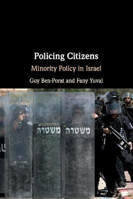 Libro Policing Citizens : Minority Policy In Israel - Guy...
