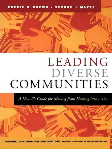 Leading Diverse Communities, De Cherie R. Brown. Editorial John Wiley Sons Inc, Tapa Blanda En Inglés
