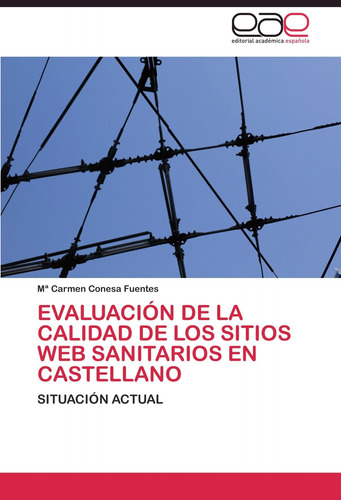 Libro: Evaluación De La Calidad De Los Sitios Sanitarios En 