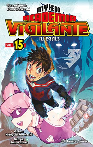 My Hero Academia Vigilante Illegals N 15 15 - Horikoshi Kohe