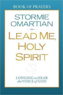 Lead Me, Holy Spirit Book Of Prayers - Stormie Omartian