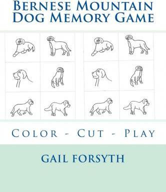 Libro Bernese Mountain Dog Memory Game : Color - Cut - Pl...