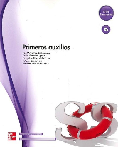 Libro Primeros Auxilios De Francisco José Teijido López Marí