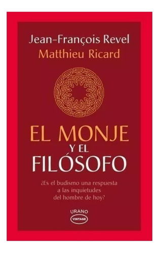 El Monje Y El Filósofo - Revel Jean Francois / Ricard Natthi