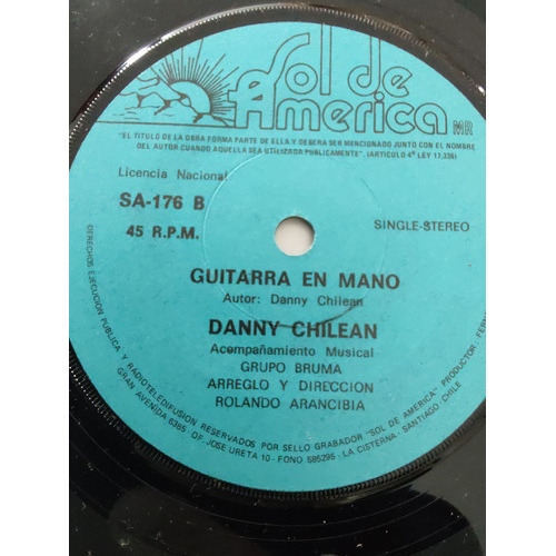 Vinilo Single De Danny Chilean - Antes De La Lluvia( P51 (Usado)