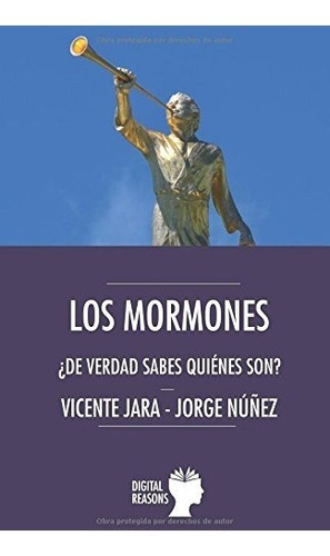 Libro : Los Mormones: ¿de Verdad Sabes Quienes Son?  - V...