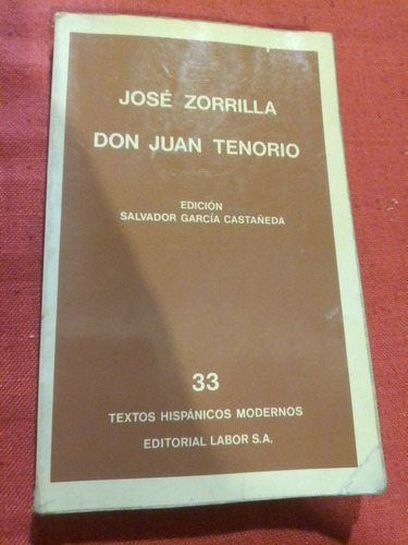 Don Juan Tenorio - José Zorrilla - Ed. Labor