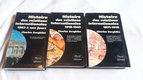 Histoire Des Relations Internationales 1 2 Y 3 C  Zorgbibe 