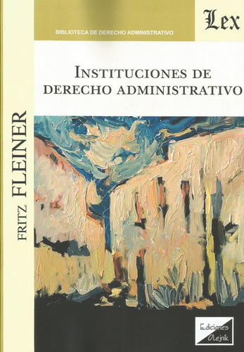 Instituciones De Derecho Administrativo Fleiner 