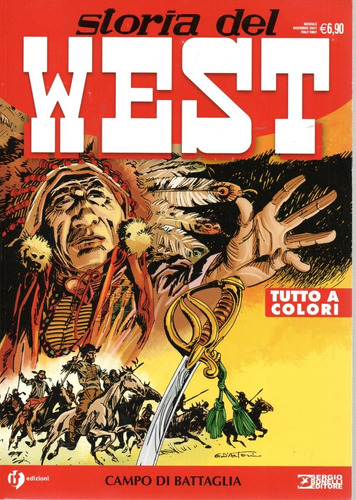 Storia Del West Nº 33 - Com Pequeno Dano Na Contracapa - Campo Di Battaglia - 100 Páginas Em Italiano - Sergio Bonelli Editore - Formato 19 X 26 - Capa Mole - 2021 - Bonellihq Cx432 A23