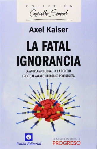 La Fatal Ignorancia_alex  Káiser 