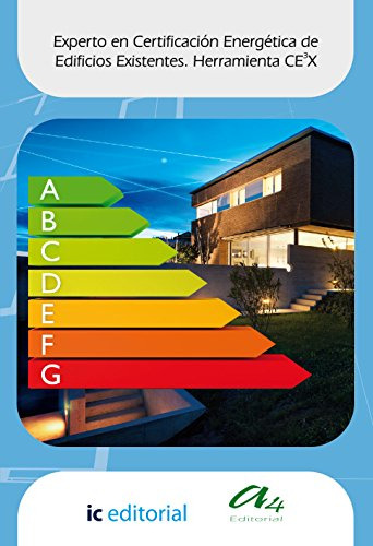 Libro Experto En Certificacion Energetica De Edificios Exist