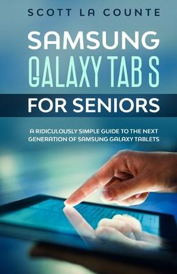Libro Samsung Galaxy Tab S For Seniors : A Ridiculously S...