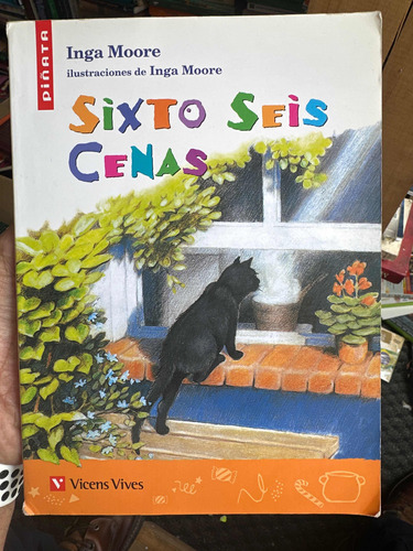 Sixto Seis Cenas - Inga Moore - Vincens Vives Piñata