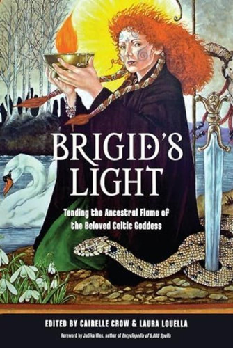 Brigidøs Light: Tending The Ancestral Flame Of The Beloved Celtic Goddess, De Crow, Cairelle. Editorial Weiser Books, Tapa Blanda En Inglés