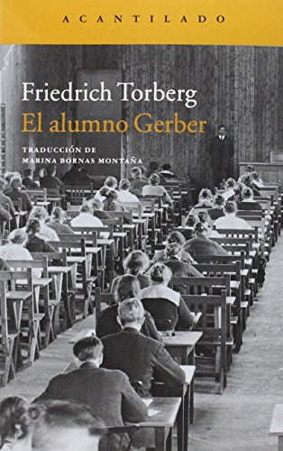 Libro El Alumno Gerber De Torber Friedrich Acantilado