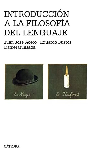 Libro Introducción A La Filosofía Del Lenguaje De  Acero Juá