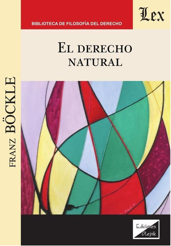 Derecho Natural, El, De Franz Bockle