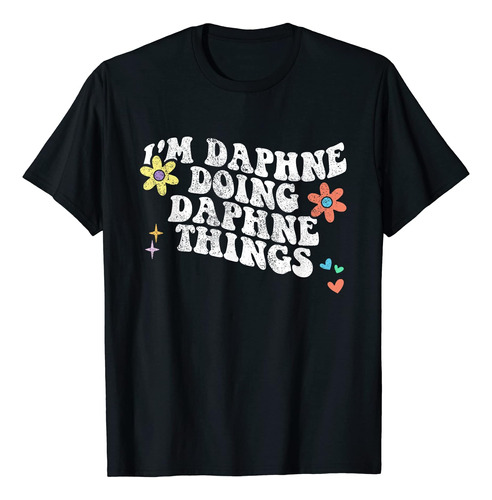 Retro Groovy Im Daphne Doing Daphne Things Camiseta Divertid