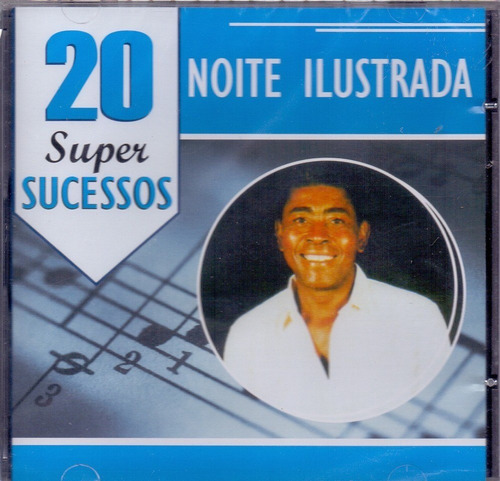 Cd Noite Ilustrada - 20 Super Sucessos - Novo