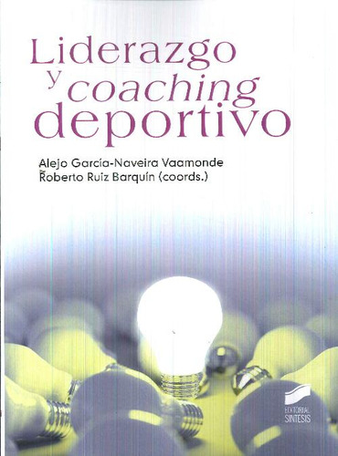 Libro Liderazgo Y Coaching Deportivo De Alejo García-naveira