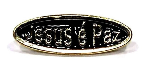 Broche Bóton Evangélico Católico Folheado Ouro Jesus É Paz 