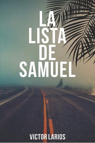 Libro: La Lista De Samuel (edición Española)