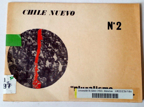 Chile Nuevo Pluralismo Ideologico Up 1971