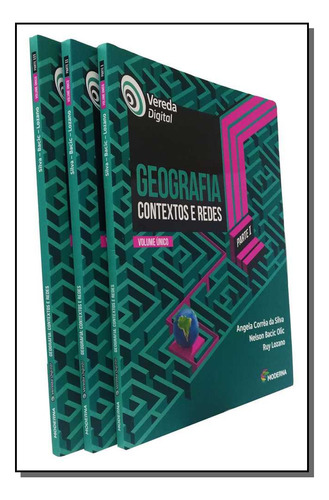 Vereda Digital - Geografia Contextos E Redes - Parte I - Volume Único - 2ª Ed. 2017, de Angela Corrêa Da  / Olic Silva. Editorial Moderna, tapa mole en português, 2017