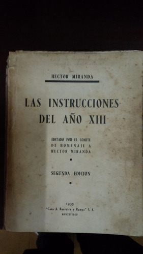 Instrucciones Del Año Xiii / Héctor Miranda 