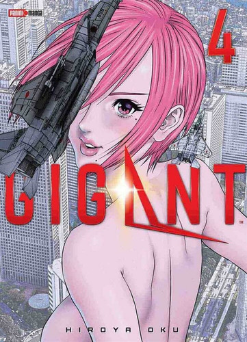 Panini Manga Gigant N.3, De Hiroya Oku. Serie Gigant, Vol. 4. Editorial Panini, Tapa Blanda En Español, 2021