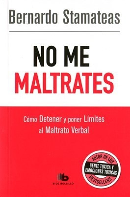 No Me Maltrates - Stamateas Bernardo (libro)