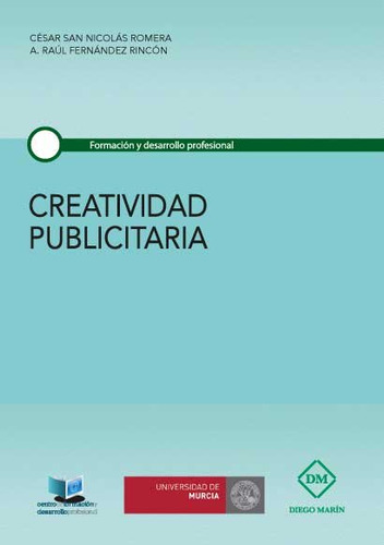 Libro Creatividad Publicitaria - San Nicolãs Romera, Cesar