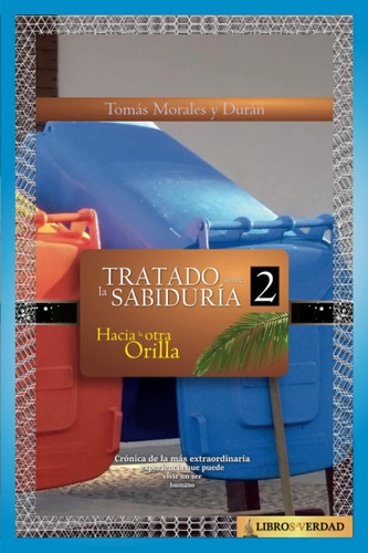 Libro Hacia La Otra Orilla (tratado Sobre La Sabiduría) (spa