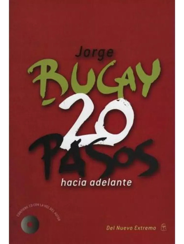20 Pasos Hacia Adelante (c/cd N/e) - Bucay J (libro)