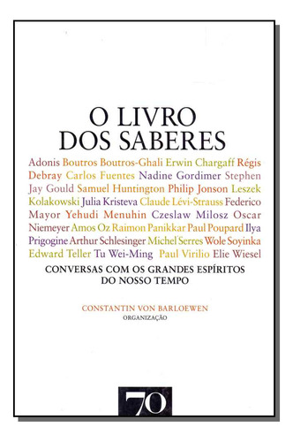 Livro Dos Saberes, O: Livro Dos Saberes, O, De Barloewen, Constantin Von (org.). Ciências Humanas E Sociais, Vol. Sociologia. Editorial Almedina, Tapa Mole, Edición Sociologia En Português, 20