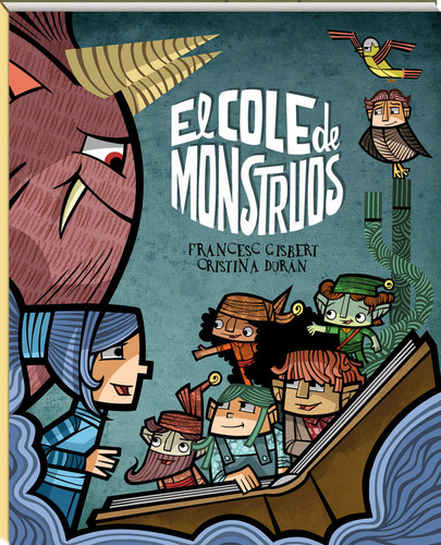 Libro El Cole De Los Monstruos - Gisbert Muã±oz, Francesc