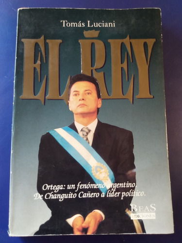 El Rey - Biografía De Palito Ortega