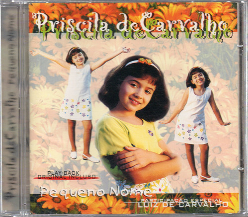 Cd Priscila De Carvalho - Pequeno Nome - Frete Grátis