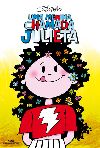 Uma Menina Chamada Julieta, de Pinto, Ziraldo Alves. Série Ziraldo Editora Melhoramentos Ltda., capa mole em português, 2009